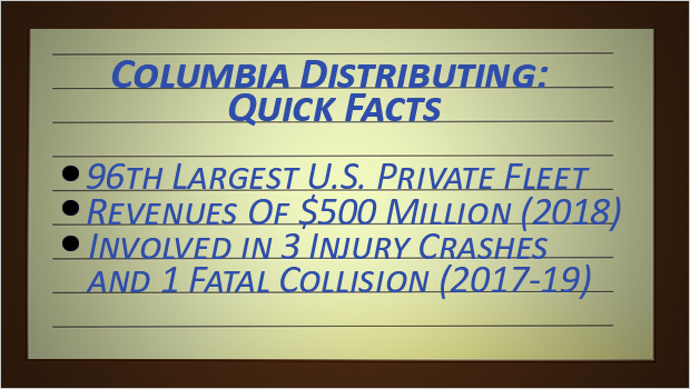 Columbia Distributing Quick Facts