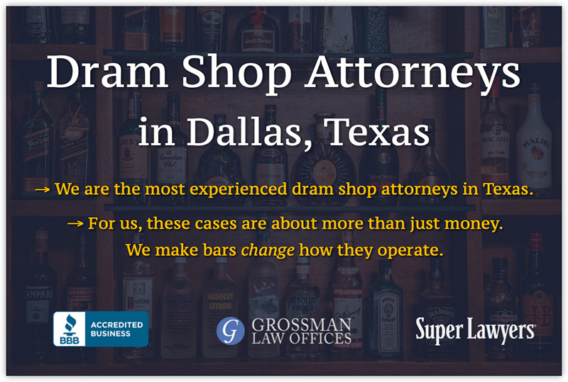 Dram Shop Lawyer Dallas Texas