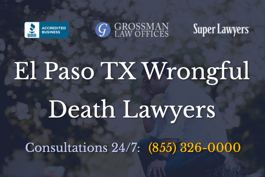 el paso wrongful death attorney