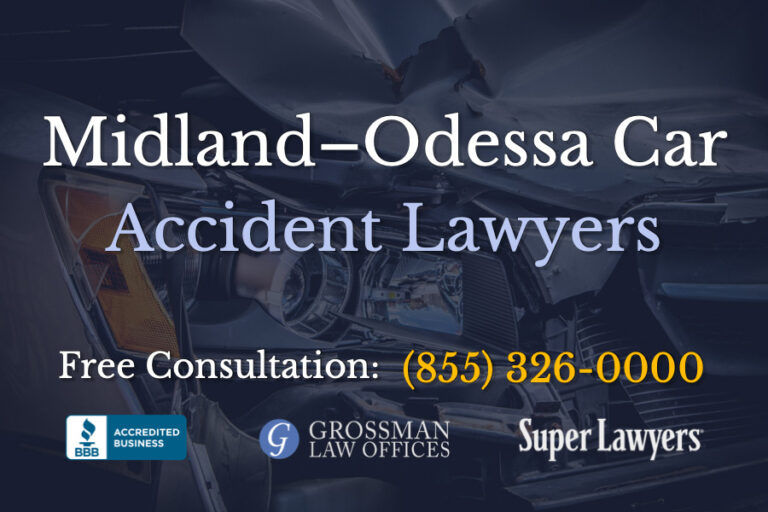 Midland–Odessa Car Accident Lawyers ‹ Grossman Law Offices