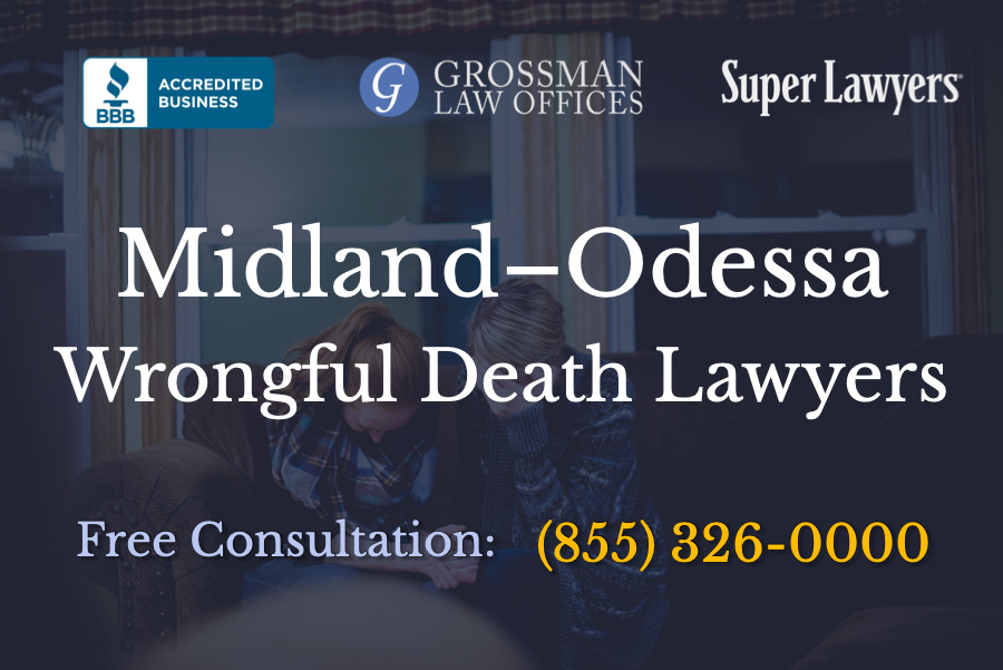 Midland-Odessa Wrongful Death Lawyers