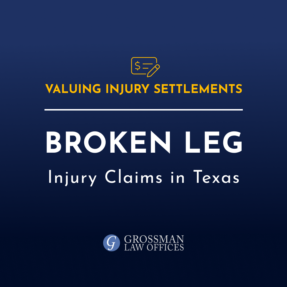 Average Settlement for a Broken Leg in Texas