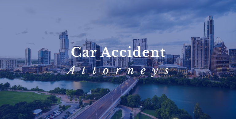 Best Austin car accident lawyers