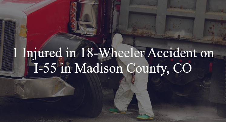 18 wheeler accident madison county co i 55 122 mile marker