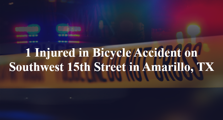 bicycle accident amarillo tx southwest 15th street south washington street