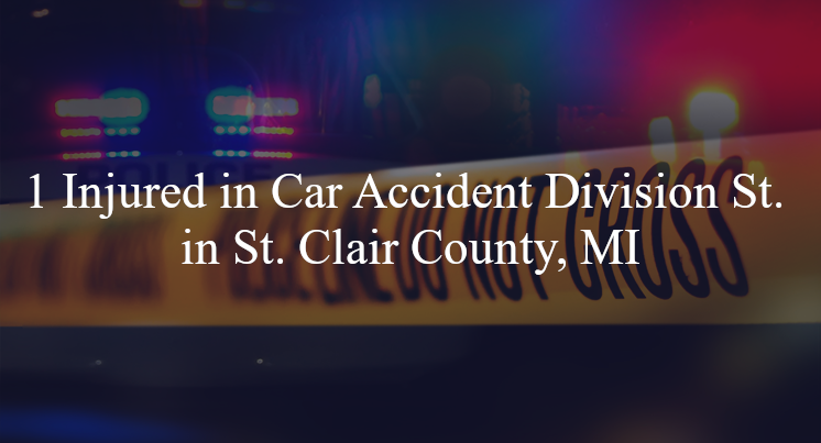 car accident st clair county mi division st gratiot ave
