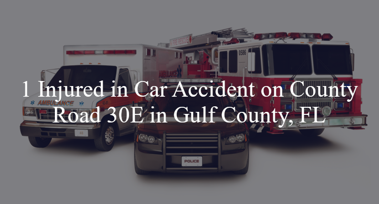 car accident gulf county fl county road 30 e