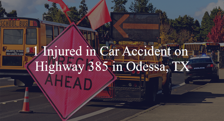 car accident odessa tx highway 385