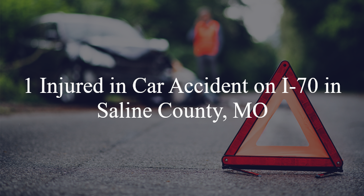 car accident saline county mo i 70 mile marker 86.6