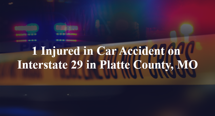 car accident platte county mo i 29 mo 92
