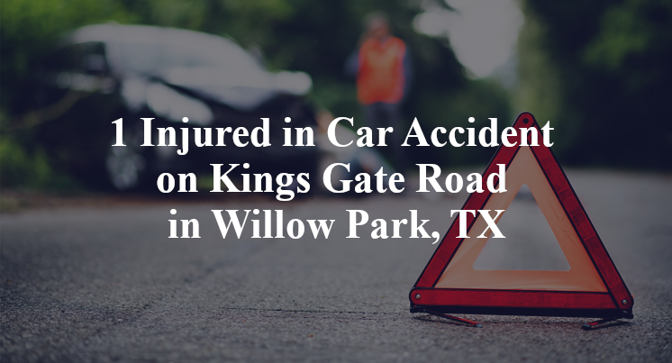 1 Injured in Car Accident on Kings Gate Road in Willow Park, TX