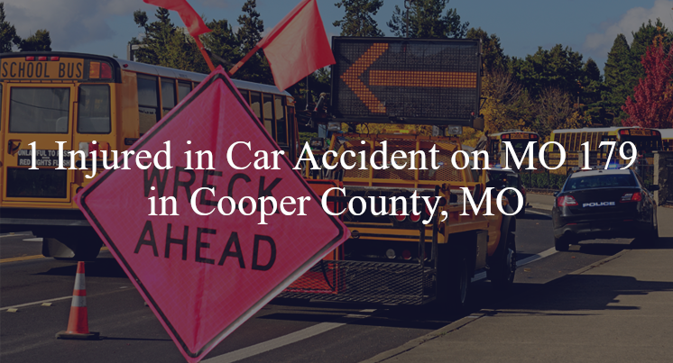 car accident cooper county mo mo 179 copps chapell rd