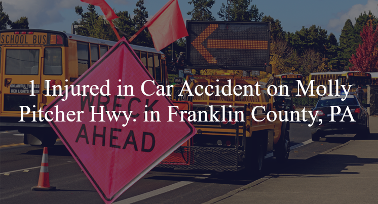 car accident franklin county pa molly pitcher hwy