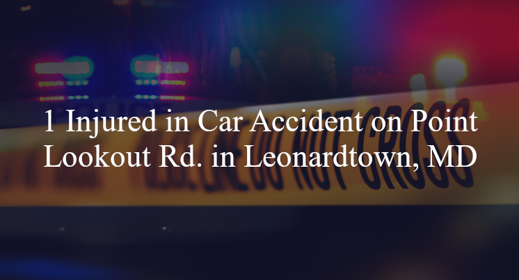  car accident leonardtown md point lookout rd