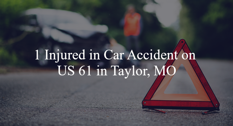 car accident taylor mo us 61