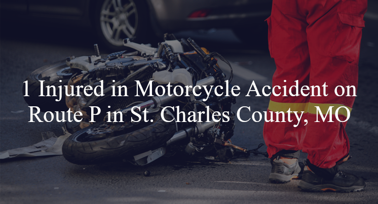 motorcycle accident st charles county mo route p dove nest lane