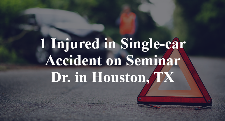 1 Injured in Single-car Accident on Seminar Dr. in Houston, TX
