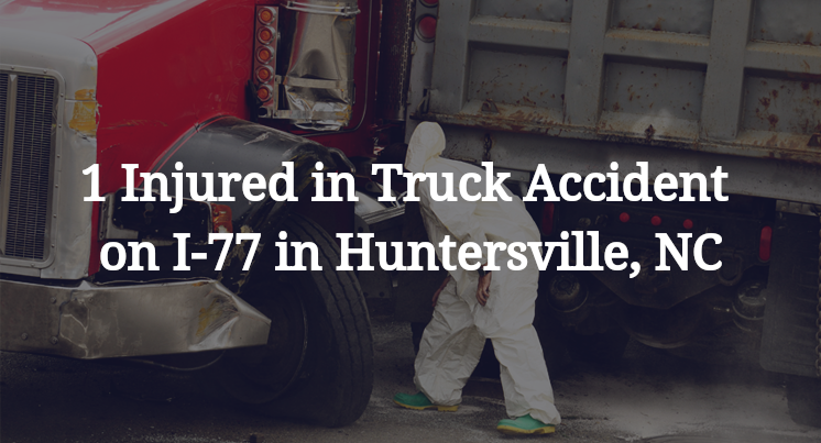 1 Injured in Truck Accident on I-77 in Huntersville, NC