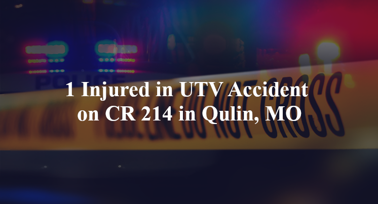 utv accident qulin mo cr 214
