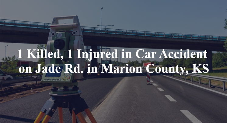 car accident marion county ks jade rd