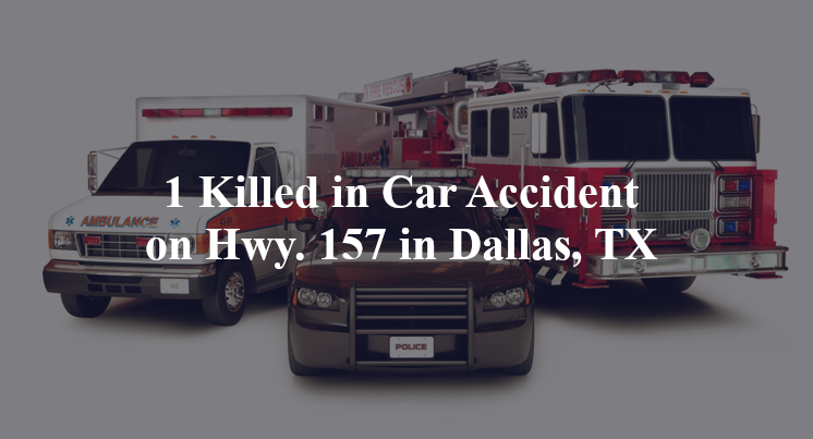 car accident dallas tx hwy 157 municipal st