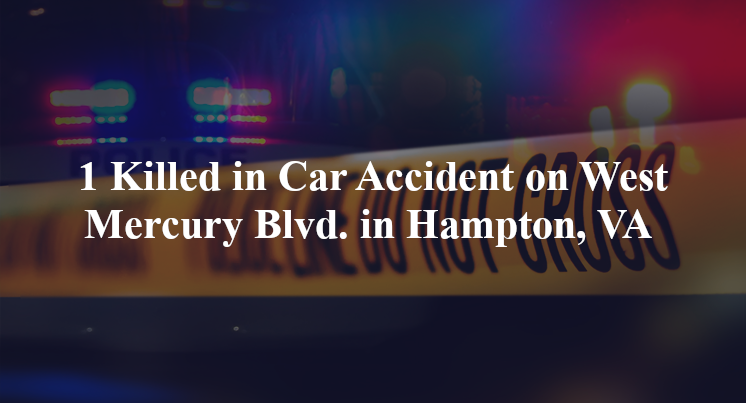 car accident hampton va west mercury blvd
