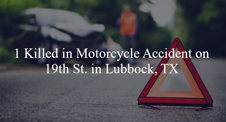 motorcycle accident lubbock-tx-19th st wausau ave