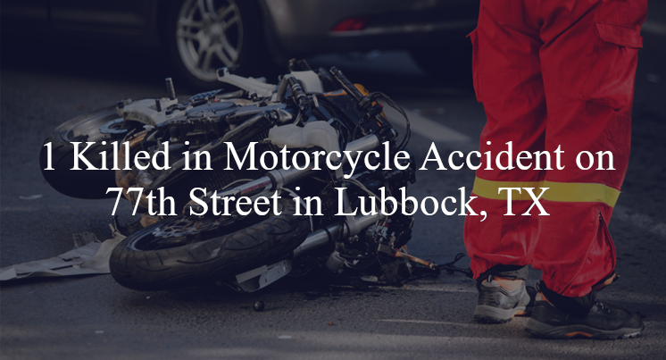 motorcycle accident lubbock tx 77th st