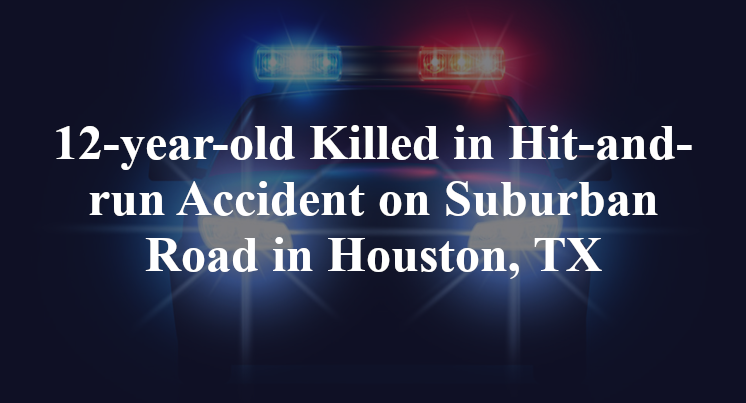 Hit-and-run Accident on Suburban Road in Houston, TX