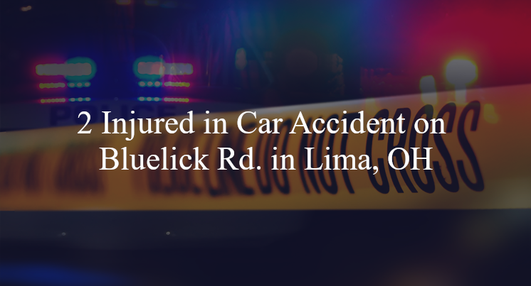 car accident lima oh bluelick rd