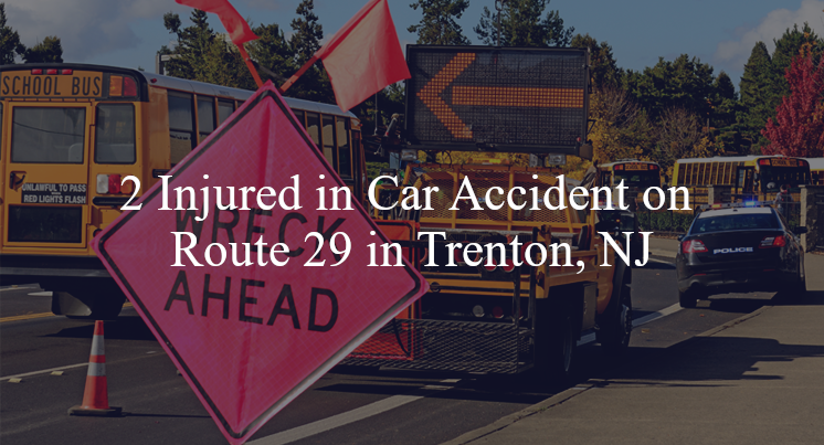 car accident trenton nj route 29