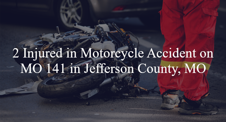 motorcycle accident jefferson county mo mo-141 astra way
