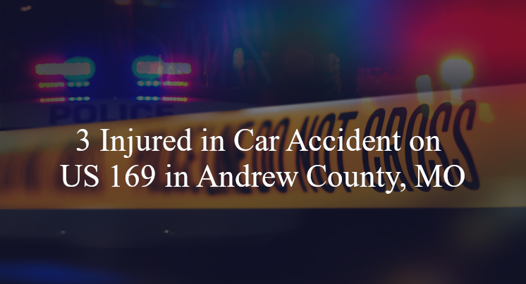 car accident andrew county mo us 169 route d