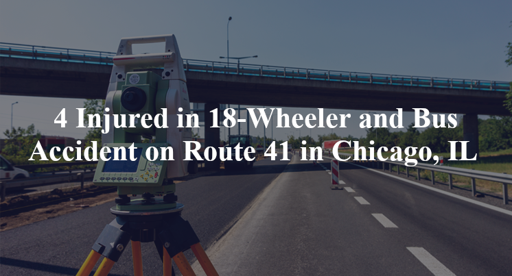 18-Wheeler and Bus Accident on Route 41 in Chicago, IL