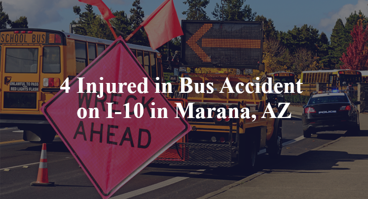 4 Injured in Bus Accident on I-10 in Marana, AZ