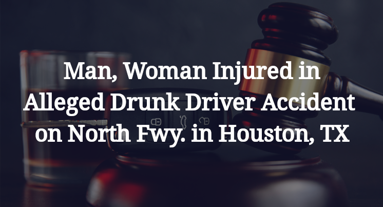 Alleged Drunk Driver Accident on North Fwy. in Houston, TX