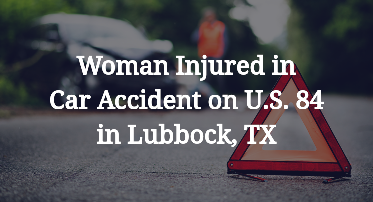 Car Accident on U.S. 84 in Lubbock, TX