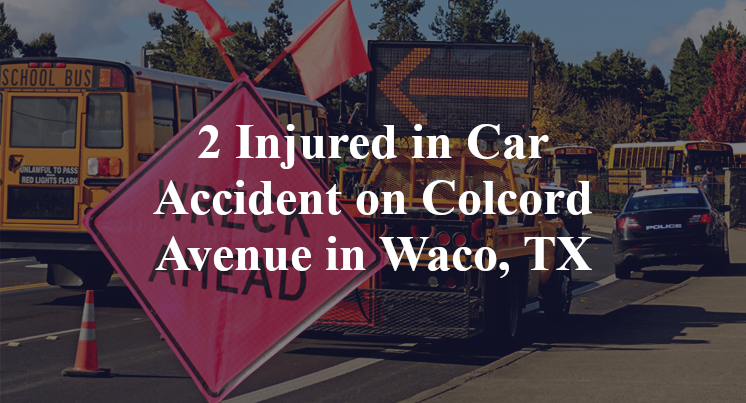 Car Accident on Colcord Avenue in Waco, TX