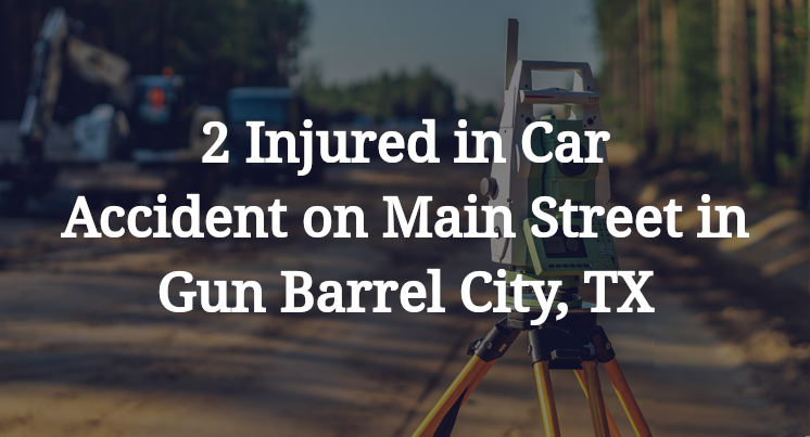 Car Accident on Main Street in Gun Barrel City, TX