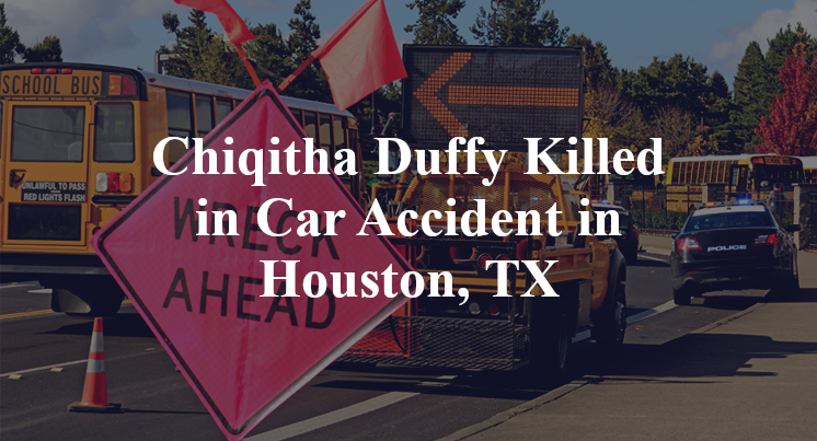 Chiqitha Duffy car Accident in Houston, TX