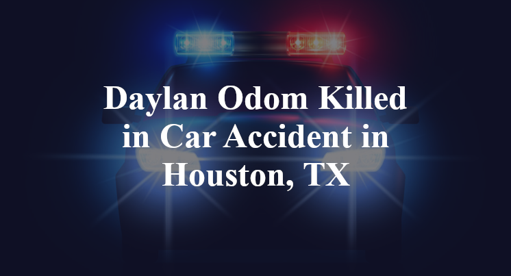Daylan Odom Car Accident in Houston, TX