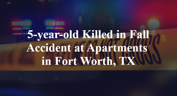 fall Accident at Apartments in Fort Worth, TX