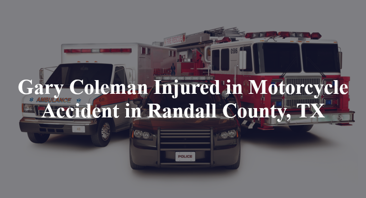 gary coleman motorcycle accident randall county