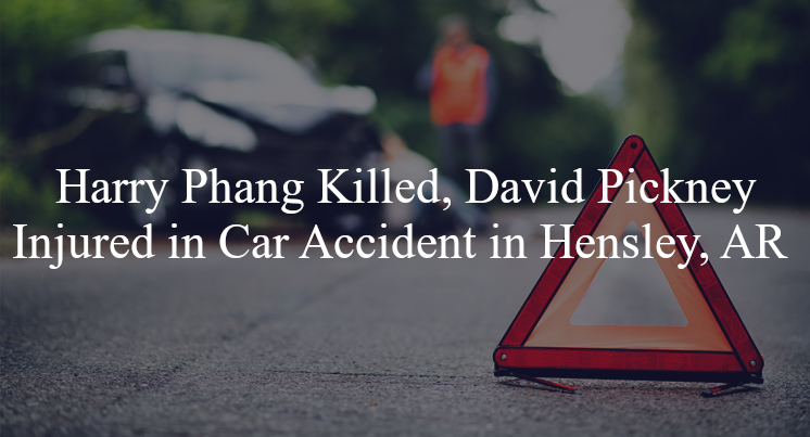 harry phang david pickney car accident hensley ar