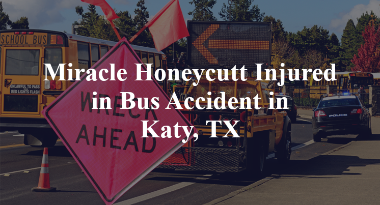 Miracle Honeycutt Injured in Bus Accident in Katy, TX