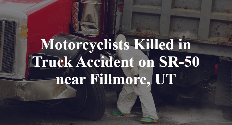 Motorcycle Truck Accident on SR-50 near Fillmore, UT