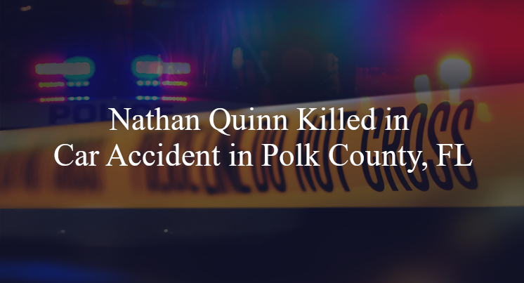 nathan quinn car accident polk county fl