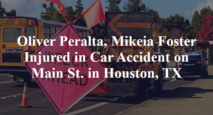 Oliver Peralta, Mikeia Foster Injured in Car Accident on Main St. in Houston, TX