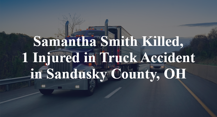 Samantha Smith Truck Accident Sandusky County