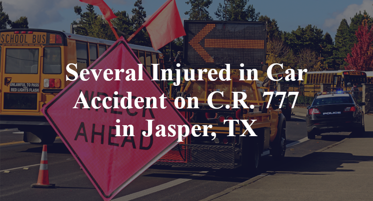 Several Injured in Car Accident on C.R. 777 in Jasper, TX